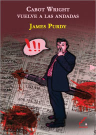 Cabot Wright vuelve a las andadas (Cabot Wright Begins)