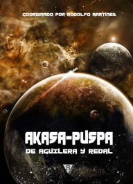 Title: Akasa-Puspa, de Aguilera y Redal, Author: VV.AA.