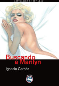 Title: Buscando a Marilyn, Author: Ignacio Carrión