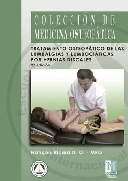 Tratamiento Osteopático de las Lumbalgias y Lumbociáticas por hernias