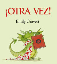 Title: Otra vez!, Author: Emily Gravett
