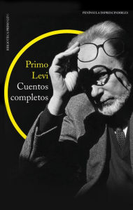 Title: Cuentos completos, Author: Primo Levi