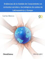 Evidencias de la gesti n del conocimiento en contextos sociales y tecnol gicos de pa ses de Latinoam rica y Europa
