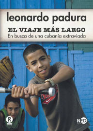 Title: El iaje mas largo (Ned) (The Longest Journey), Author: Leonardo Padrua