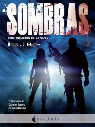 Title: Sombras, Author: Ilsa J. Bick