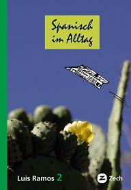 Title: Spanisch im Alltag 2, Author: Luis Ramos Ordoqui