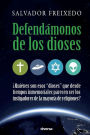 DefendÃ¯Â¿Â½monos de los dioses