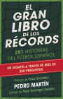 El gran libro de los récords: 200 historias del fútbol español