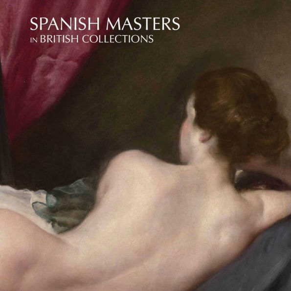Spanish Masters in British Collections