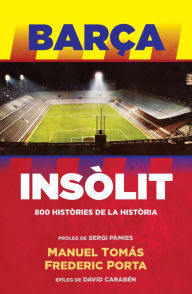 Title: Barça Insòlit, Author: Manuel Tomás