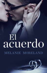 Title: El acuerdo, Author: Melanie Moreland