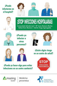 Title: STOP INFECCIONES HOSPITALARIAS!, Author: Inmaculada Salcedo