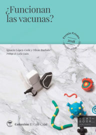 Title: ¿Funcionan las vacunas?, Author: Ignacio López-Goñi