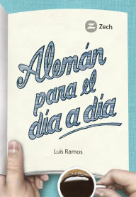 Title: Alemán para el día a día, Author: Luis Ramos Ordoqui