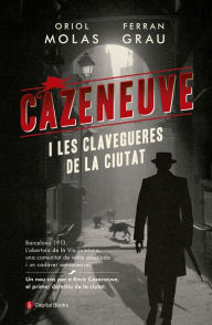 Title: Cazeneuve i les clavegueres de la ciutat, Author: Oriol Molas