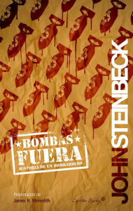 Title: Bombas fuera: Historia de un bombardero, Author: John Steinbeck