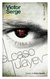 Title: El caso Tuláyev, Author: Victor Serge