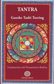 Title: Tantra, Author: Gueshe Tashi Tsering