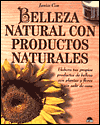 Belleza Natural con Productos Naturales: Elabora Tus Propios Productos de Belleza con Planetas y Flores Sin Salir de Casa