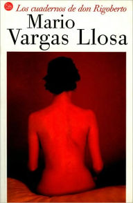 Los cuadernos de don Rigoberto (The Notebooks of Don Rigoberto)