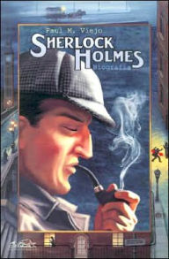 Title: Sherlock Holmes: Biografia, Author: Paul M. Viejo