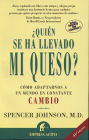 ¿Quién se ha llevado mi queso? (Who Moved My Cheese?)