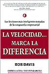 La Velocidad... Marca la Diferencia