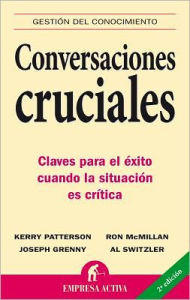Conversaciones cruciales (Crucial Conversations)