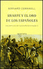 Sharpe y el oro de los Espanoles (Sharpe's Gold)