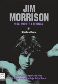 Jim Morrison: Life, Death, Legend