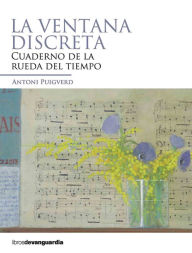 Title: La ventana discreta, Author: Antoni Puigverd