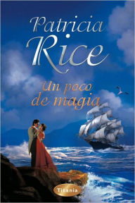 Un poco de magia