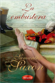 Title: La embustera (The Lady Lies), Author: Samantha Saxon