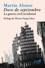 Doce de septiembre: La guerra civil occidental