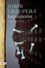 Title: La perplexitat, Author: Jordi Graupera