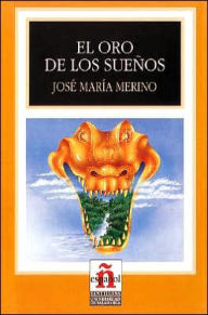 El Oro de los Suenos