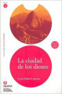 La Ciudad de los Dioses