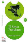 El Senor Presidente (Libro+CD)