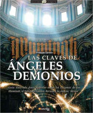 Las claves de angeles y demonios (The Keys to Angels and Demons)