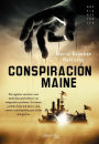 Conspiracion Maine