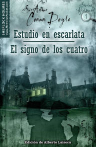Title: Estudio en escarlata y El signo de los cuatro (A Study in Scarlet and The Sign of the Four), Author: Arthur Conan Doyle