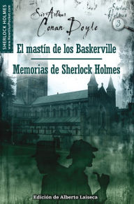 Title: El sabueso de Baskerville y Memorias de Sherlock Holmes (The Hound of the Baskervilles and The Memoirs of Sherlock Holmes), Author: Arthur Conan Doyle