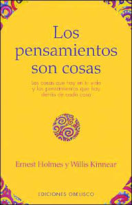 Los Pensamientos son cosas