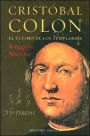 Cristobal Colon - El ultimo templario