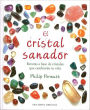 El Cristal sanador