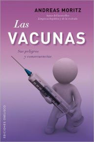 Title: Las Vacunas, Author: Andreas Moritz