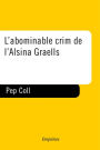 L'abominable crim de l'Alsina Graells
