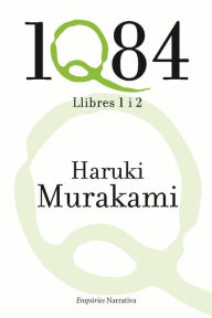Title: 1Q84. Llibres 1 i 2, Author: Haruki Murakami