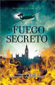 El fuego secreto