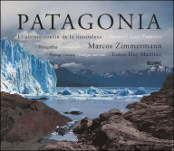 Patagonia: El último confín de la naturaleza